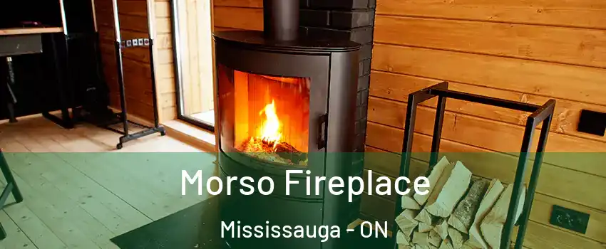  Morso Fireplace Mississauga - ON